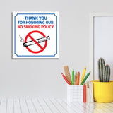 Square Plus Thank You For Honoring Our No Smoking Policy Door or Wall Sign | Workplace Cleaning Signage