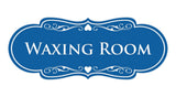 Designer Waxing Room Wall or Door Sign