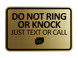 Signs ByLITA Classic Framed Do Not Ring Bell or Knock Please Text or Call Entrance Wall or Door Sign