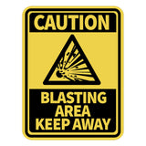 Portrait Round Plus Caution Blasting Area Keep Away Wall or Door Sign | Health And Safety Signage
