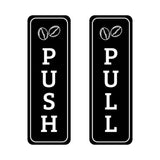 Signs ByLITA Vertical Push and Pull Door Signs (Coffee Beans) Door Sign