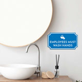 Notched Standard Employees Must Wash Hands Wall or Door Sign