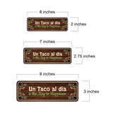 Standard Plus Un Taco al dia is the Key to Happiness Door or Wall Sign | Funny Spanish Signs For Stores & Businesses