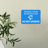 Classic Framed Plus Inspection Scheduled - Do Not Operate Door or Wall Sign | Safety and Maintenance