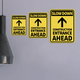 Portrait Round Plus Slow Down Construction Entrance Ahead Wall or Door Sign | Health And Safety Signage