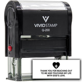 Vivid Stamp Thank you for reaching out to me and touching my life with God’s love Self-Inking Rubber Stamp Self-Inking Rubber Stamps