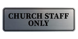 Standard Church Staff Only Wall or Door Sign