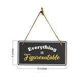 Everything Is Figureoutable 5x10 Hanging Plus Wall or Door Sign | Religious Home Decor