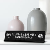 Diverse Learners, Shared Goals black Frame Desk Sign (2x8") | Classroom Special Needs Support