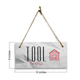 Tool Shed 5x10 Hanging Plus Wall or Door Sign | Rustic Twine | Range of Vibrant Decor Styles | Room Signs For Home and Business