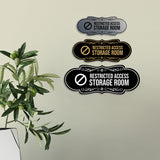 Signs ByLITA Designer Restricted Access Storage Room Wall or Door Sign