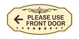 Victorian Please Use Front Door Wall or Door Sign