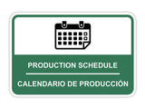Classic Framed Plus Production Schedule Wall or Door Sign | Bilingual Spanish and English Workplace Safety Signage