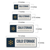 Standard Plus Cold Storage — Authorized Personnel Only — Wall or Door Sign | Specialist Room - Sign