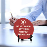 Do Not Touch Anything Without Permission Circle Table Sign with Acrylic Stand (5x5") | Home & Office Decor
