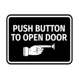 Classic Framed Push Button to Open Door Wall or Door Sign