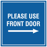 Signs ByLITA Square Please Use Front Door Right Sign - Easy Installation | Durable Material