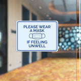 Classic Framed Plus Please Wear a Mask If Feeling Unwell Door or Wall Sign | Medical Facility Reception Patient Reminders