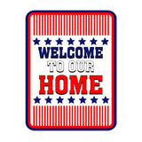 Portrait Round Plus Stars, Stripes, and Proud: Welcome to Our Home Door or Wall Sign | Easy Installation | Patriotic Stars and Stripes USA Pride Sign