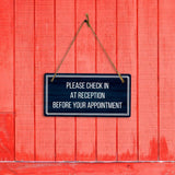 Please Check In At Reception Before Your Appointment 5x10 Hanging Plus Wall or Door Sign | Office Decor