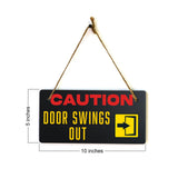 Caution Door Swings Out 5x10 Hanging Plus Wall or Door Sign | Office Decor