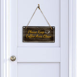 Please Keep Coffee Area Clean 5x10 Hanging Plus Wall or Door Sign | Home & Office Decor