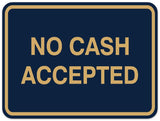 Signs ByLITA Classic Framed NO CASH ACCEPTED Door or Wall Sign Durable Plastic | Easy Installation | Elegant Design