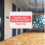 Classic Framed Plus Patients Only Beyond This Point – Thank You Door or Wall Sign | Medical Facility Greeting & Reception