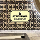Notched Standard Attention: This Sink is for Hand Wash Only Wall or Door Sign | Warning/Safety/Precaution