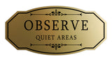 Signs ByLITA Victorian Observe Quiet Areas Wall or Door Sign