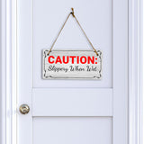 Caution: Slippery When Wet 5x10 Hanging Plus Wall or Door Sign | Home & Office Decor