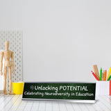 Unlocking Potential, Celebrating Neurodiversity in Education Silver Frame Desk Sign (2x8") | Classroom Special Needs Support