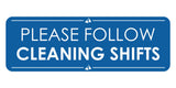 Signs ByLITA Standard Please Follow Cleaning Shifts Door or Wall Sign Easy Installation | Shared Accommodation | Sign for Home, Business, AirBNB and Office Spaces