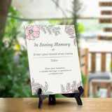 Customizable 6 x 8" Floral Memorial Table Sign - Personalizable Design In Loving Memory Of Sign with Acrylic Easel Stand for Table, Counter, or Shelf Display