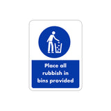 Portrait Round Plus Place All Rubbish In Bins Provided Door or Wall Sign