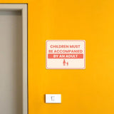Classic Framed Plus Children Must Be Accompanied by an Adult Door or Wall Sign | Medical Facility Greeting & Reception