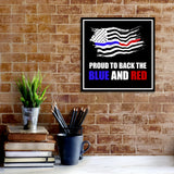 Square Plus Proud to Back the Blue and Red Wall or Door Sign | USA Flag | Police First Responders Appreciation Signage