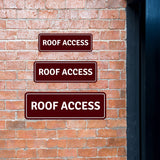 Standard Plus Roof Access Wall or Door Sign | Public Spaces Signage