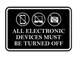 Signs ByLITA Classic Framed All Electronic Devices Must Be Turned Off Door or Wall Sign Durable ABS Plastic | Laser Engraved | Easy Installation | Courtroom