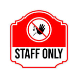 Heritage Plus Staff Only Wall or Door Sign | Workplace Health and Safety Signage