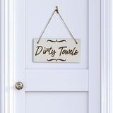 Dirty Towels 5x10 Hanging Plus Wall or Door Sign | Gym & Home Décor