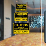Classic Framed Plus Caution: Medical Equipment in Use – Do Not Touch Door or Wall Sign | Miscellaneous Warning Signs - Industrial & Construction