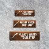 Standard Plus Please Watch Your Step Wall or Door Sign | Public Spaces Signage