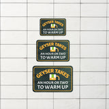 Classic Framed Plus Geyser Takes An Hour or Two To Warm Up Wall or Door Sign | Friendly Home Signage