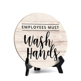 Round Employees Must Wash Hands, Decorative Bathroom Table Sign with Acrylic Easel (5 x 5")