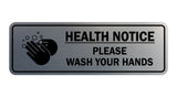 Standard Health Notice Please Wash Your Hands Sign