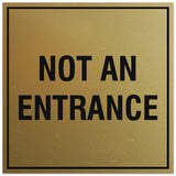 Signs ByLITA Square Not an Entrance Sign - Easy Installation | Durable Material