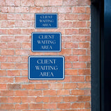 Classic Framed Plus Client Waiting Area Door or Wall Sign | Court Rooms