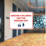 Classic Framed Plus Ensure Children Use the Proper Exit Door or Wall Sign | Child Safety Business Signs