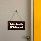 Faith, Family & Football 5x10 Hanging Plus Wall or Door Sign | Funny Home Decor